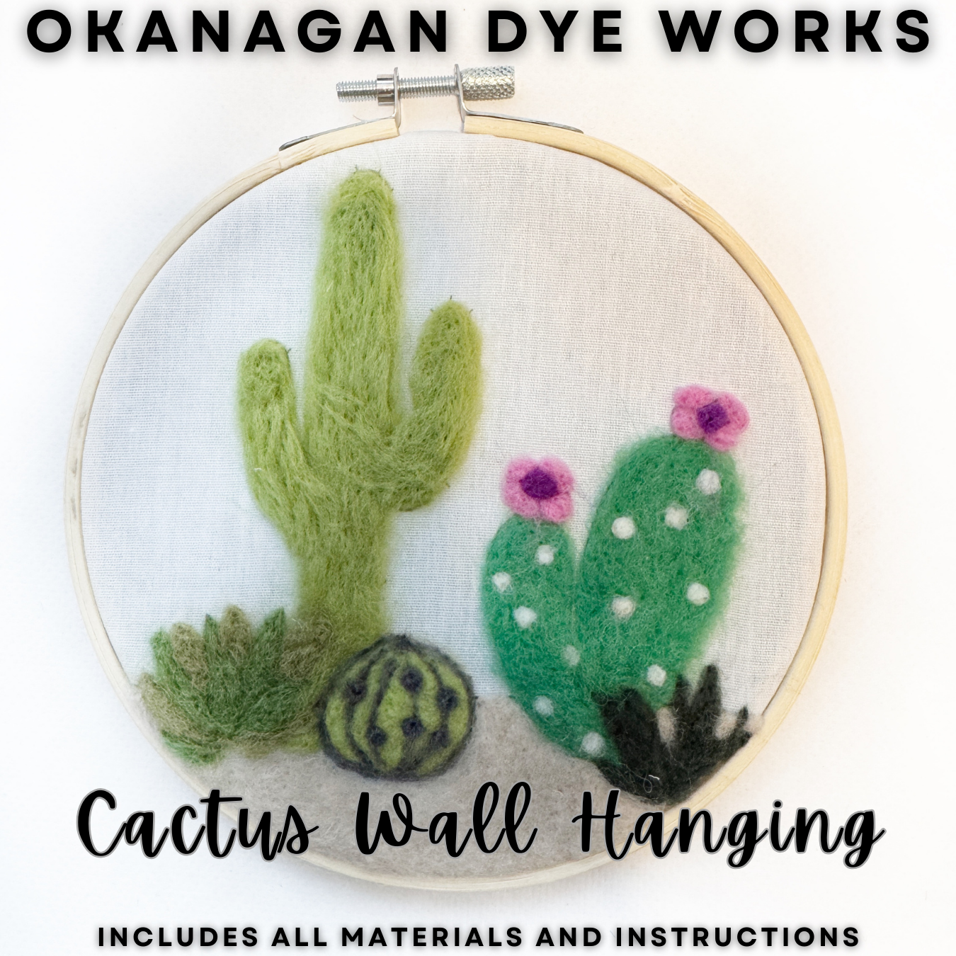 Needle Felted Cactus Wall Hanging - Okanagan Dye Works